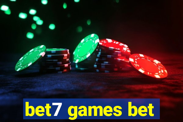 bet7 games bet